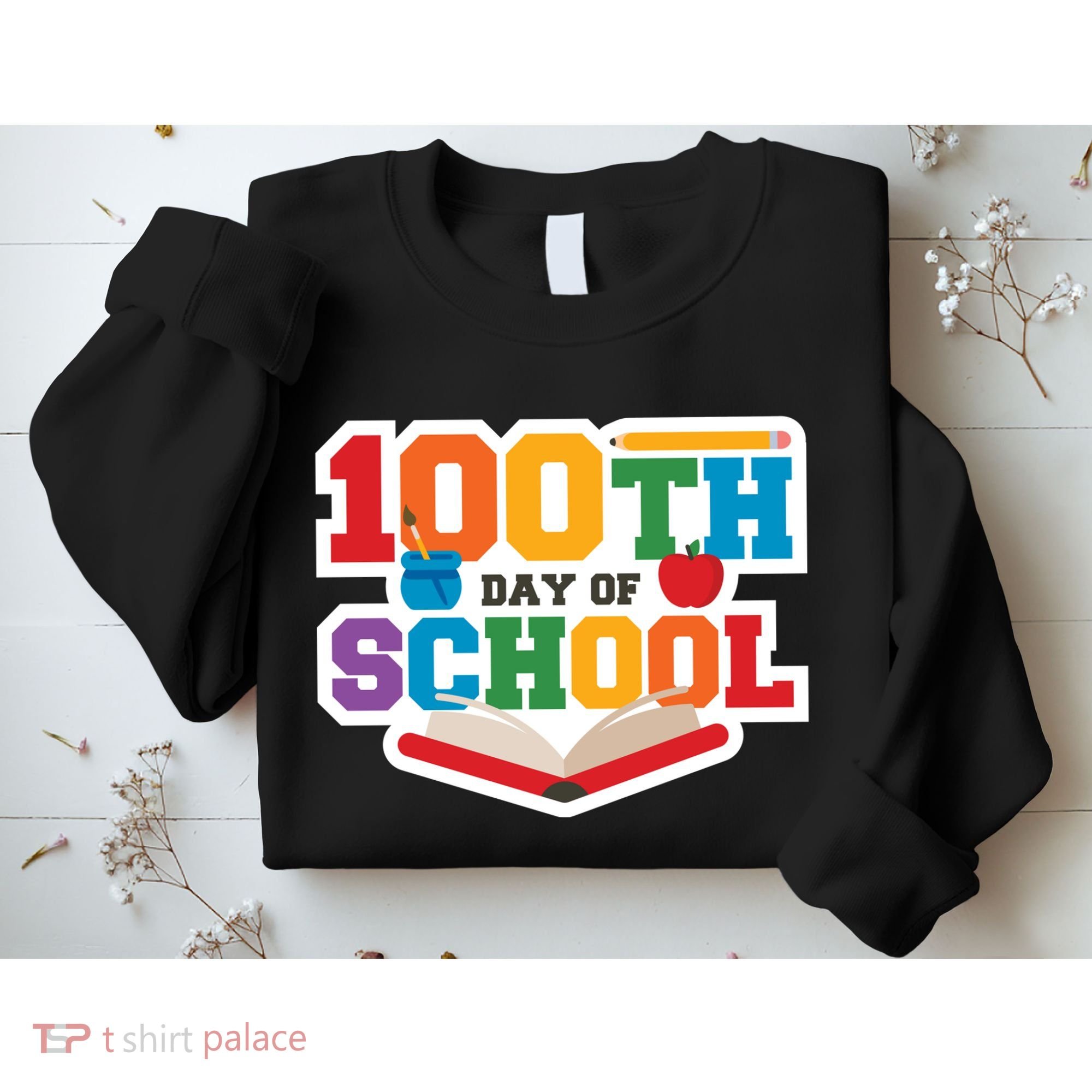 100th School Day Sweatshirt