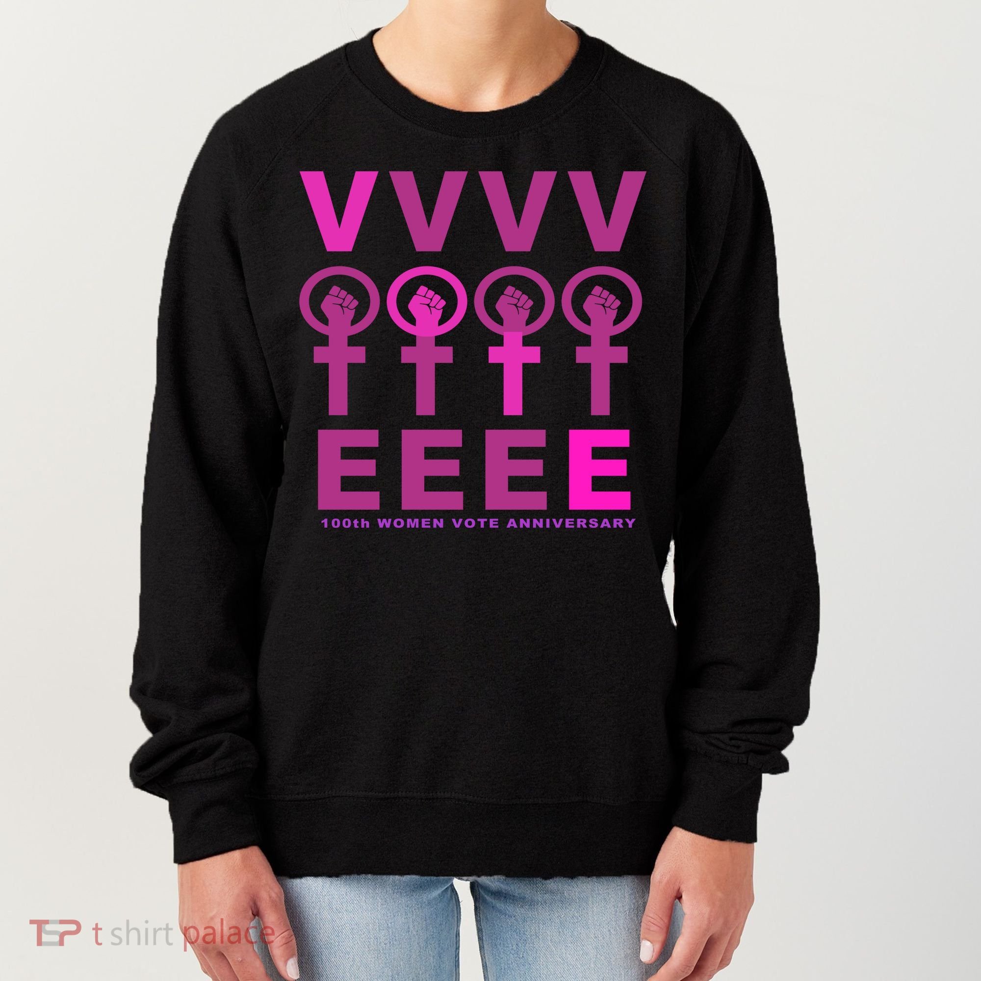 100th Women Vote Anniversary Women's Sweatshirt