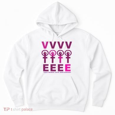 100th Women Vote Anniversary Hoodie