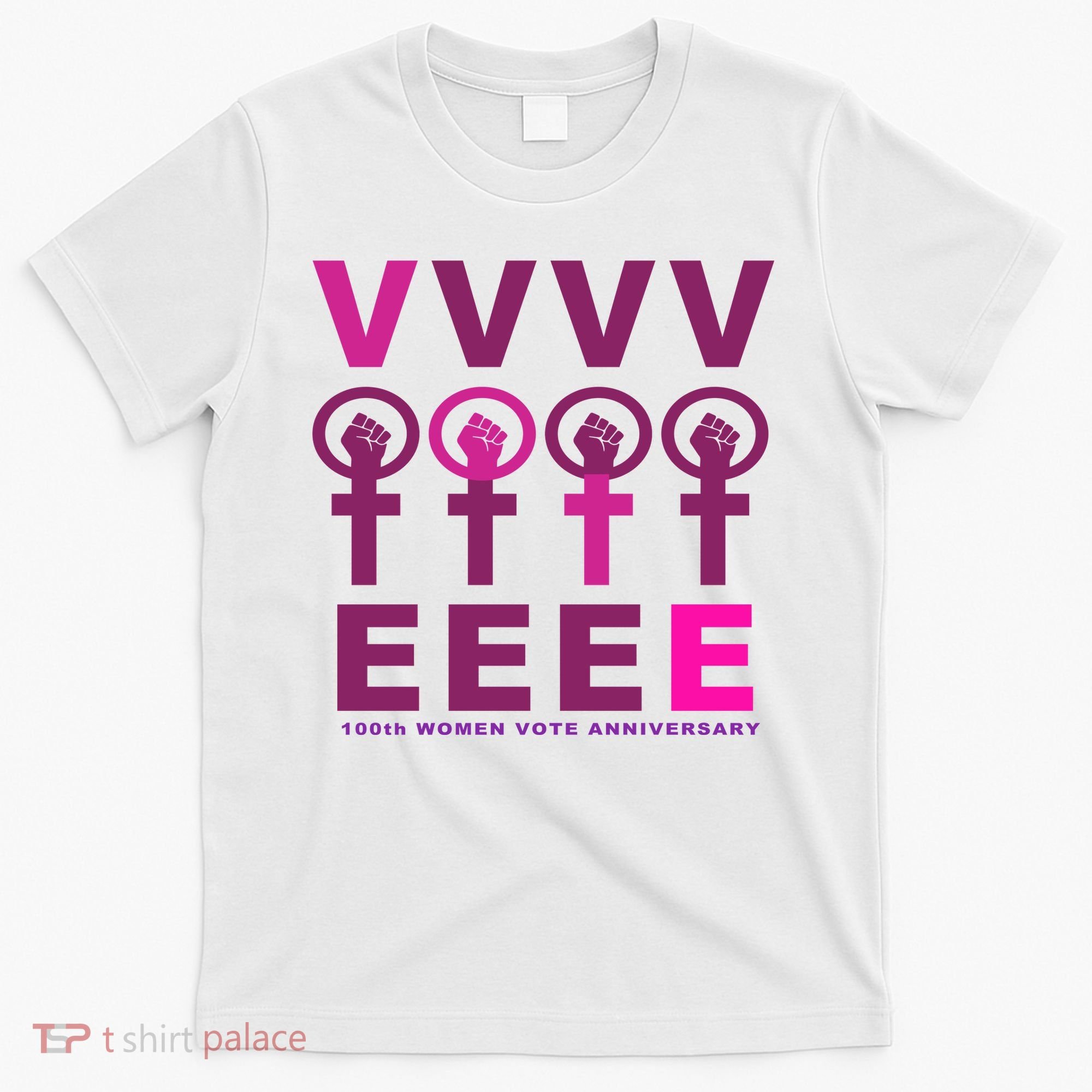 100th Women Vote Anniversary T-Shirt