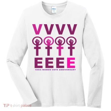 100th Women Vote Anniversary Women's Long Sleeve Shirt
