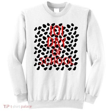 101 Day of School Sweatshirt