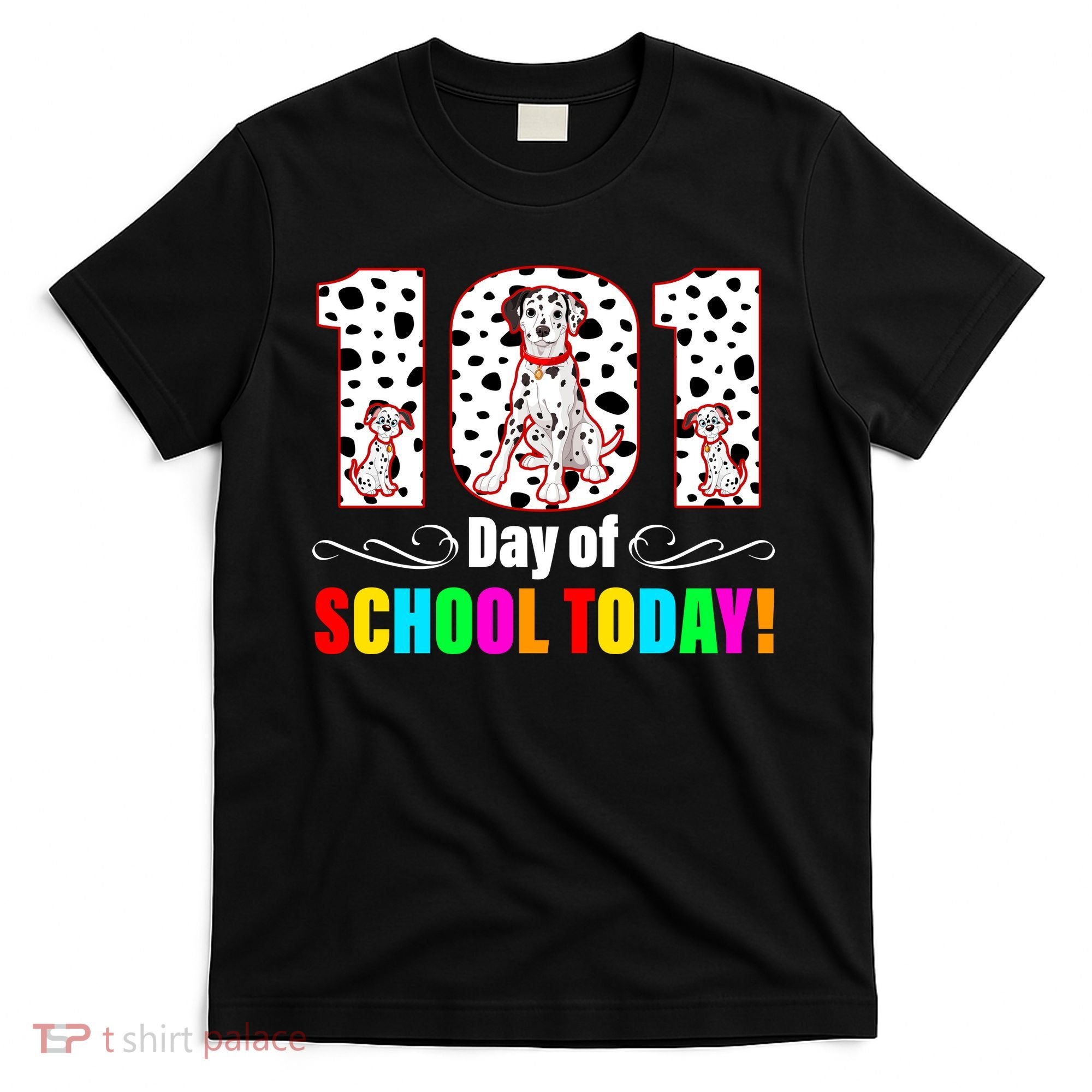 101 Days Of School Dalmatian Dog Cute T-Shirt