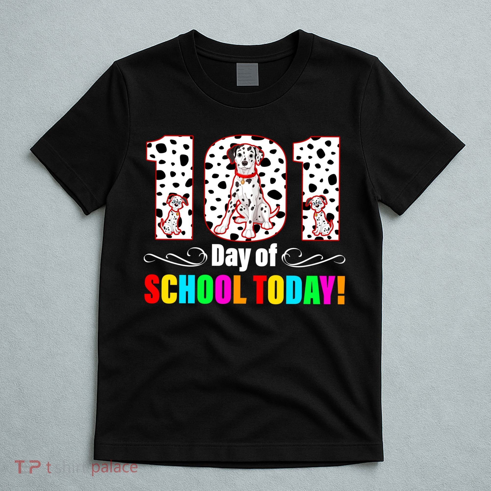 101 Days Of School Dalmatian Dog Cute T-Shirt