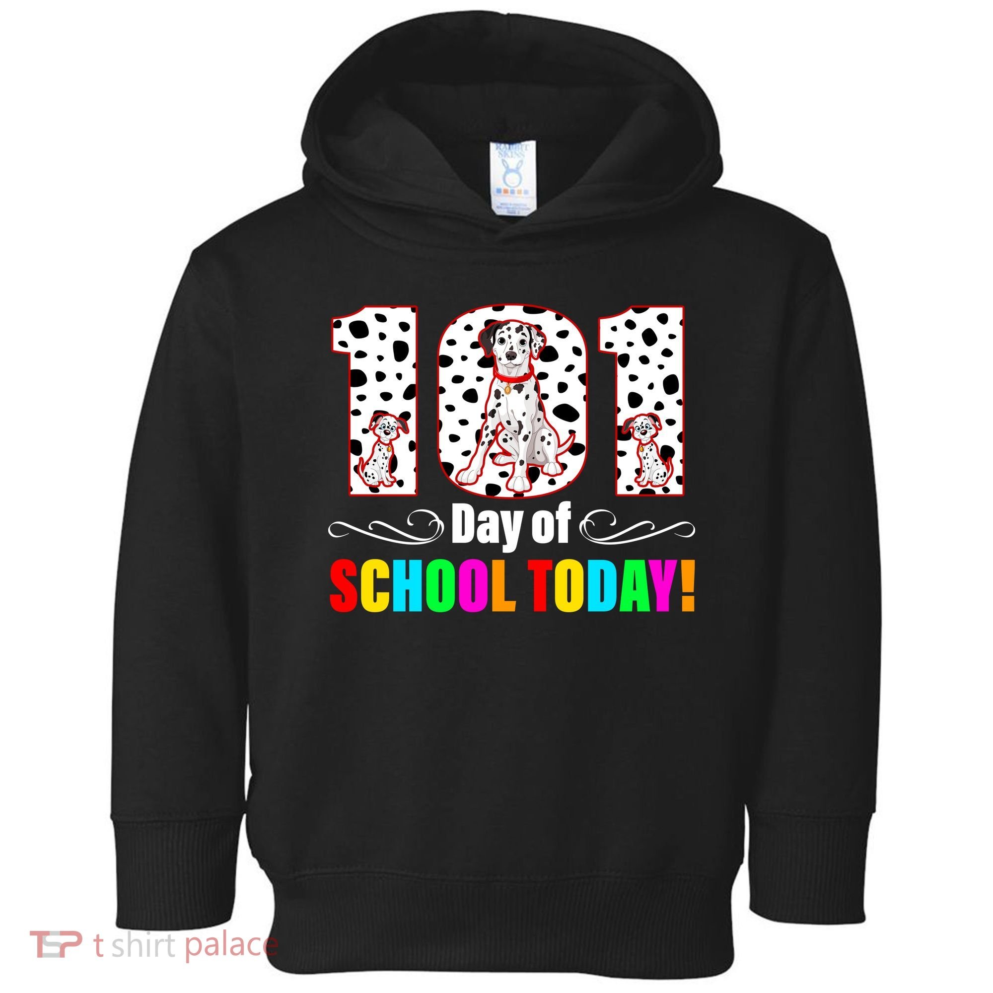 101 Days Of School Dalmatian Dog Cute Toddler Hoodie