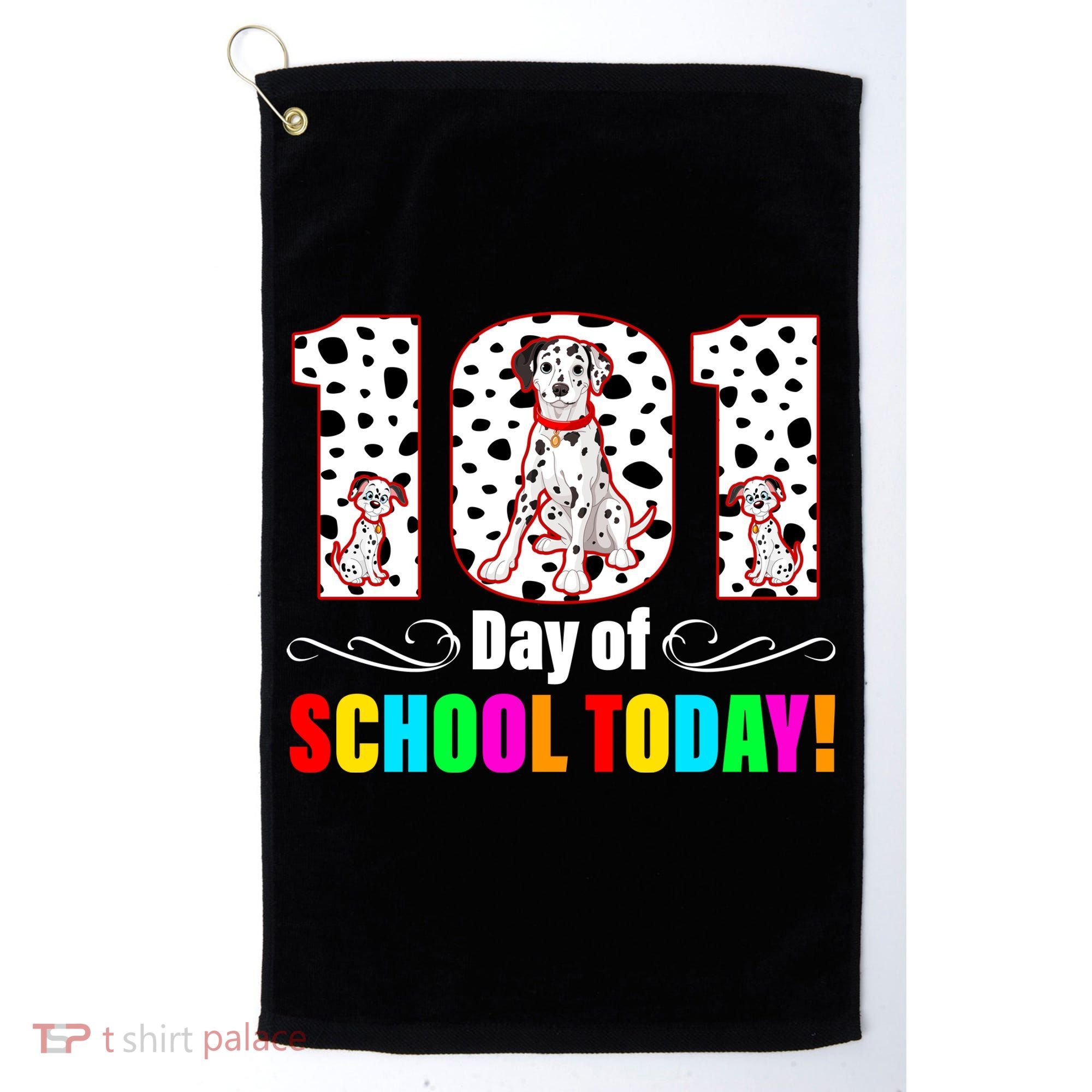 101 Days Of School Dalmatian Dog Cute Golf Towel
