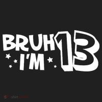 13yr 13th Bruh Im 13 Birthday Funny Birthday Hat thumb 2