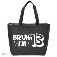 13yr 13th Bruh Im 13 Birthday Funny Birthday Tote Bag thumb 0