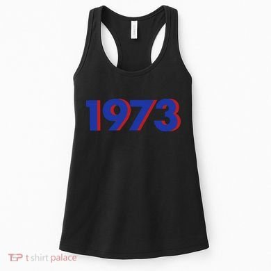 1973 1973 Support Roe V Wade, Pro Choice, Protect Roe V Wade Women's Tank Top