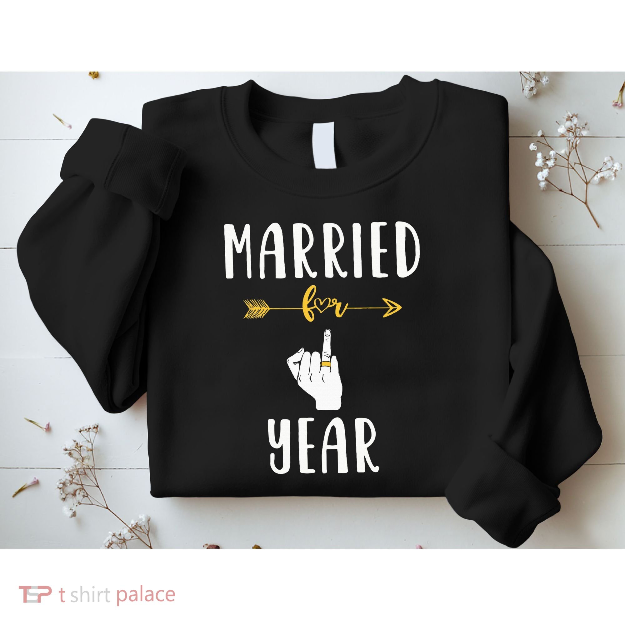 1st 1 Year Wedding Anniversary Gift Married Husband Wife Sweatshirt