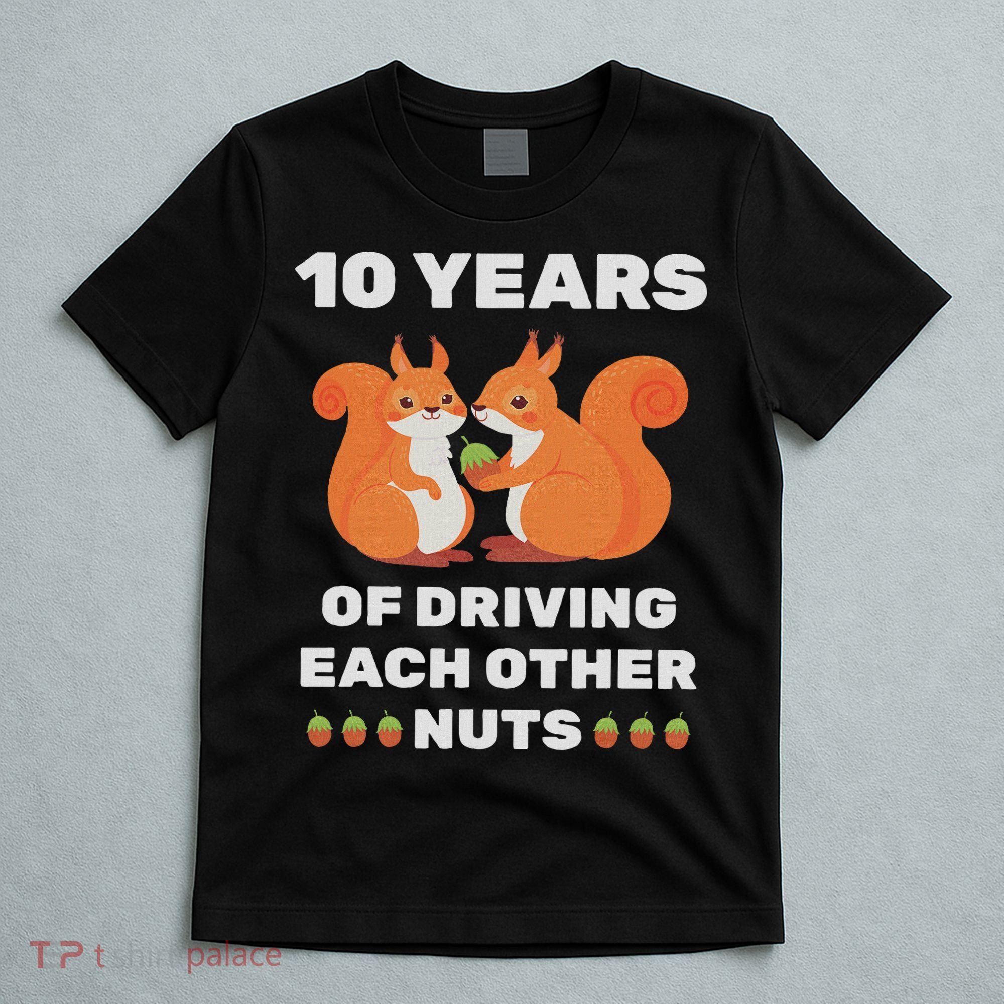 10th 10 Year Tin Wedding Anniversary Funny Couple Him Her T-Shirt