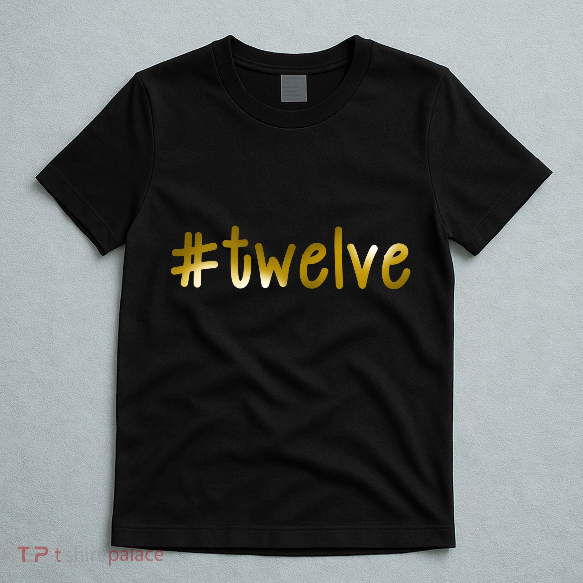 #12 Years Old Gold Limited Edition Birthday T-Shirt