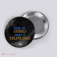127.0.0.1 255.255.255.0 Code Stay At Home Wear A Face Mask Button thumb 0
