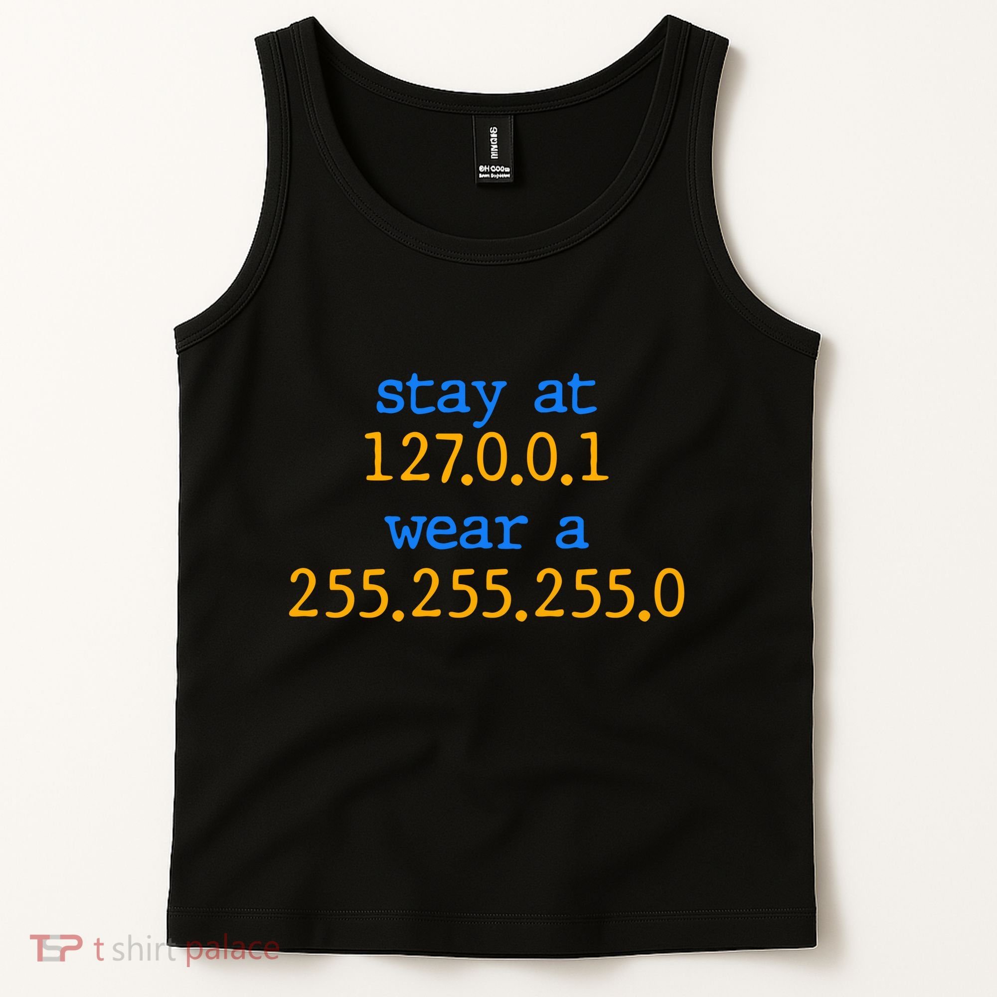 127.0.0.1 255.255.255.0 Code Stay At Home Wear A Face Mask Tank Top