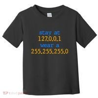 127.0.0.1 255.255.255.0 Code Stay At Home Wear A Face Mask Toddler T-Shirt thumb 0