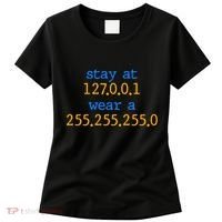 127.0.0.1 255.255.255.0 Code Stay At Home Wear A Face Mask Women's T-Shirt thumb 0