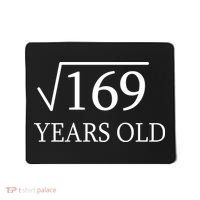 13 Years Old Square Root of 169 Mousepad thumb 0