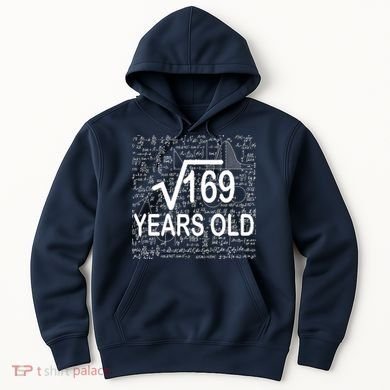 13th Birthday Square Root 169 Math Hoodie