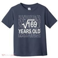 13th Birthday Square Root 169 Math Toddler T-Shirt thumb 0