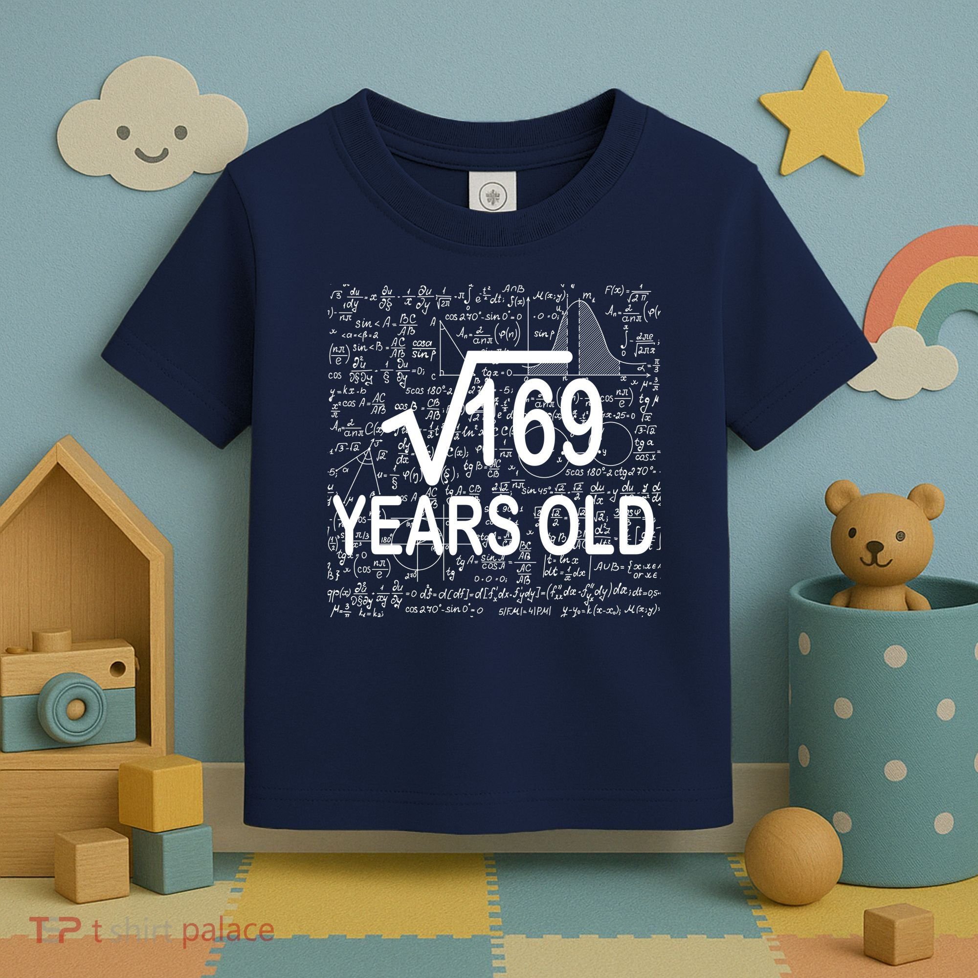 13th Birthday Square Root 169 Math Toddler T-Shirt