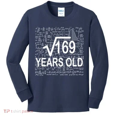 13th Birthday Square Root 169 Math Kids Long Sleeve Shirt