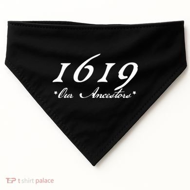 1619 Our Ancestors  USA-Made Doggie Bandana
