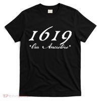 1619 Our Ancestors  T-Shirt thumb 0