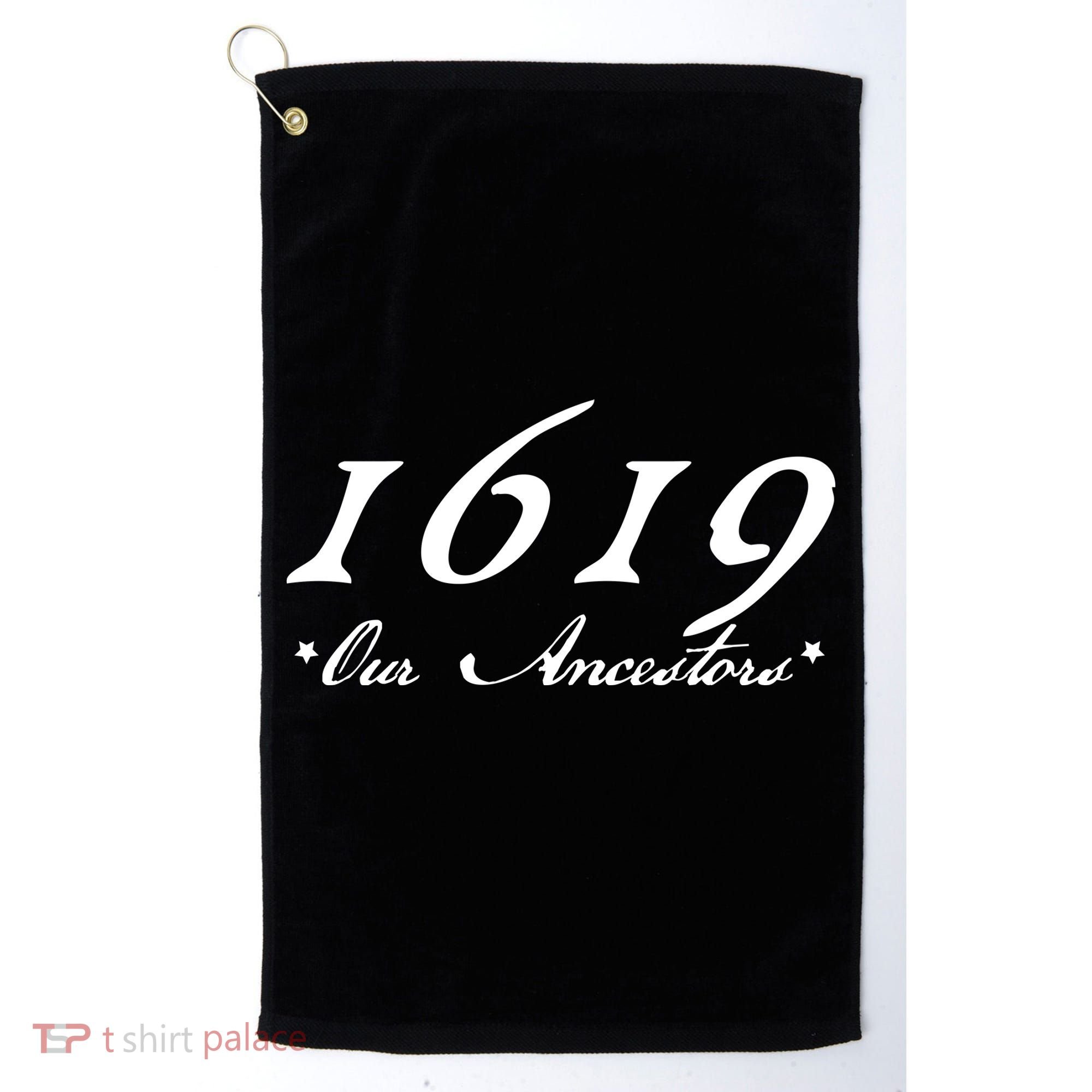 1619 Our Ancestors  Golf Towel