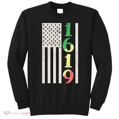 1619 Our Ancestors African American Pride Flag Sweatshirt
