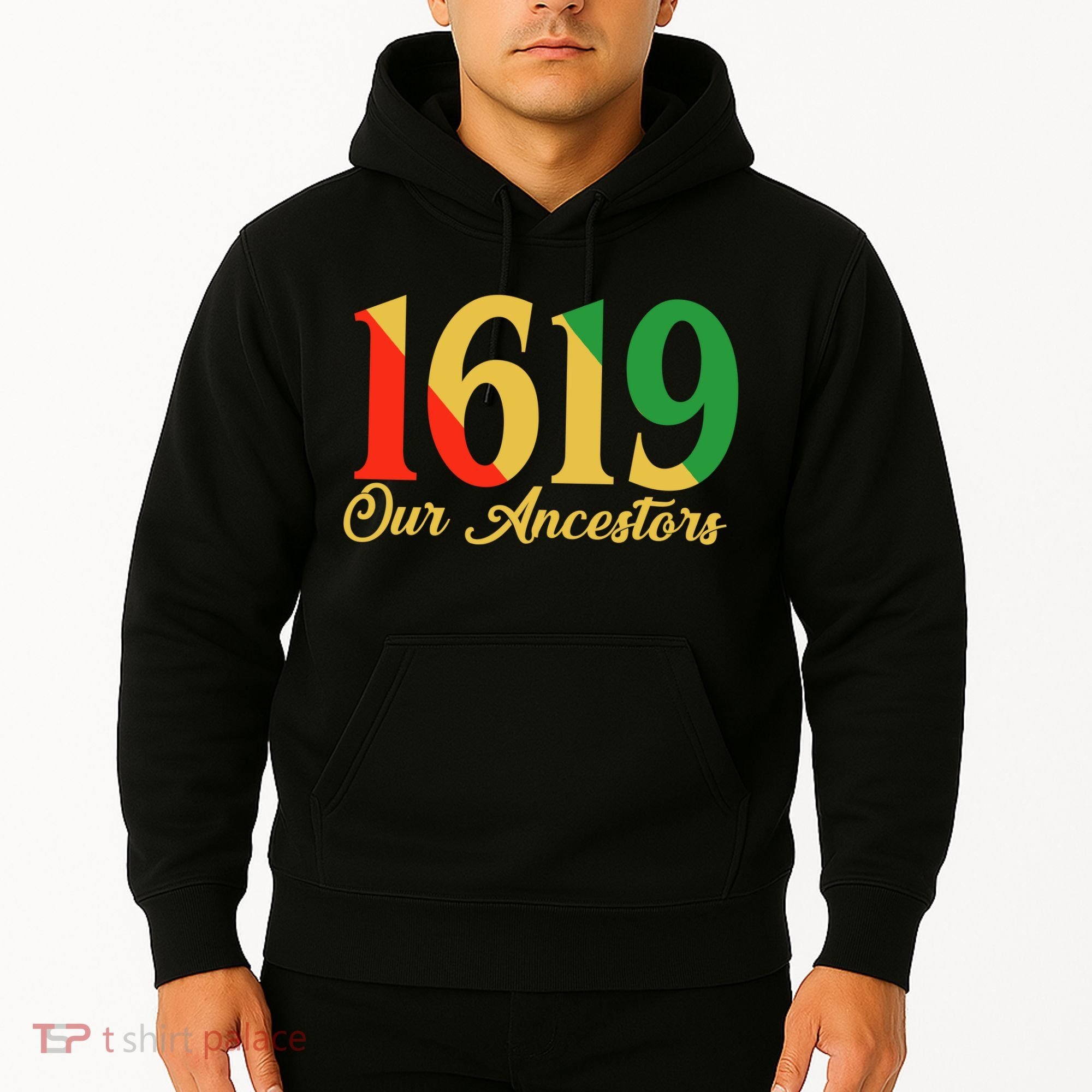 1619 Our Ancestors History Hoodie