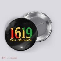 1619 Our Ancestors History Button thumb 0