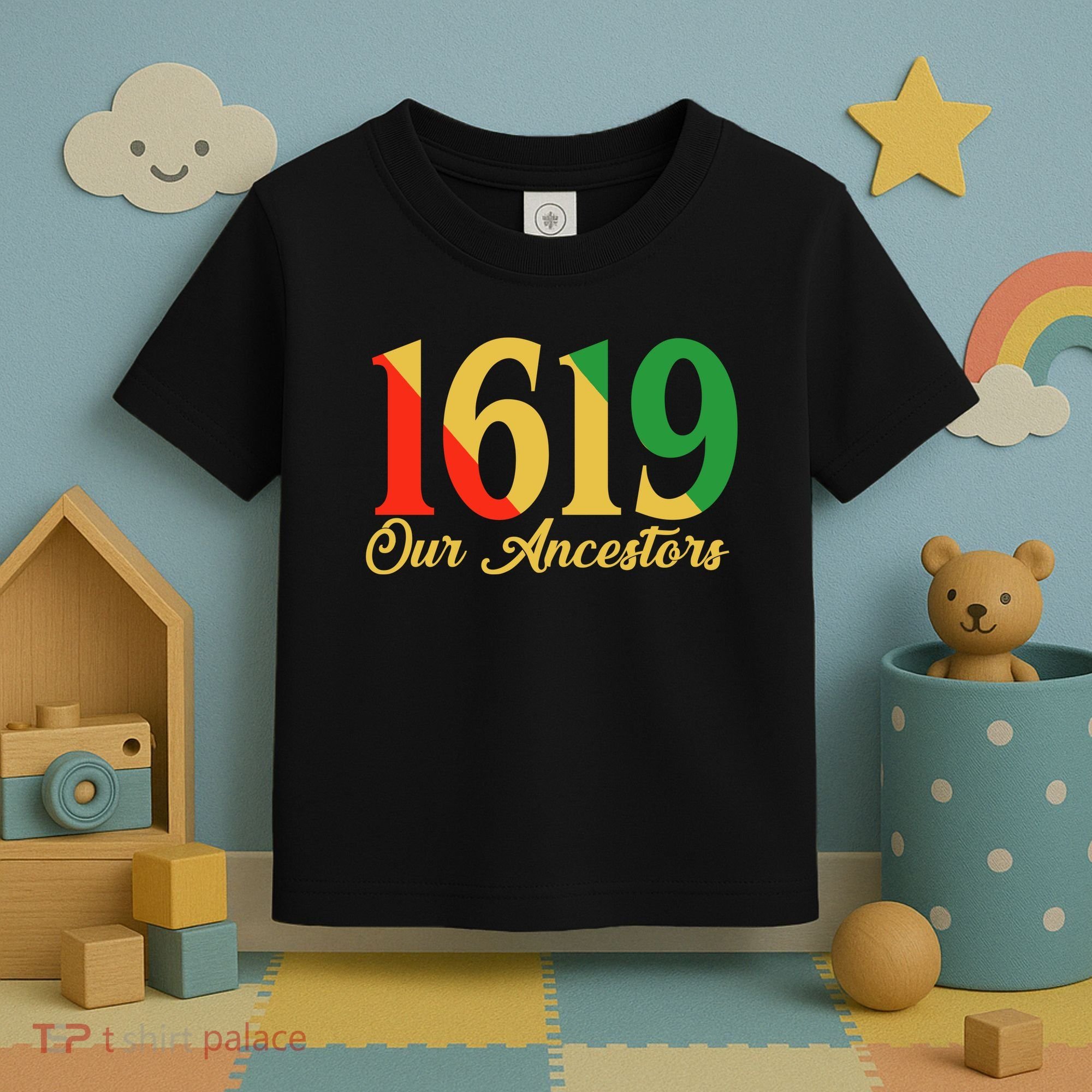 1619 Our Ancestors History Toddler T-Shirt