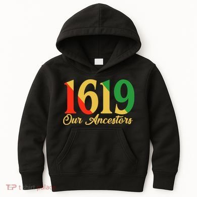 1619 Our Ancestors History Kids Hoodie
