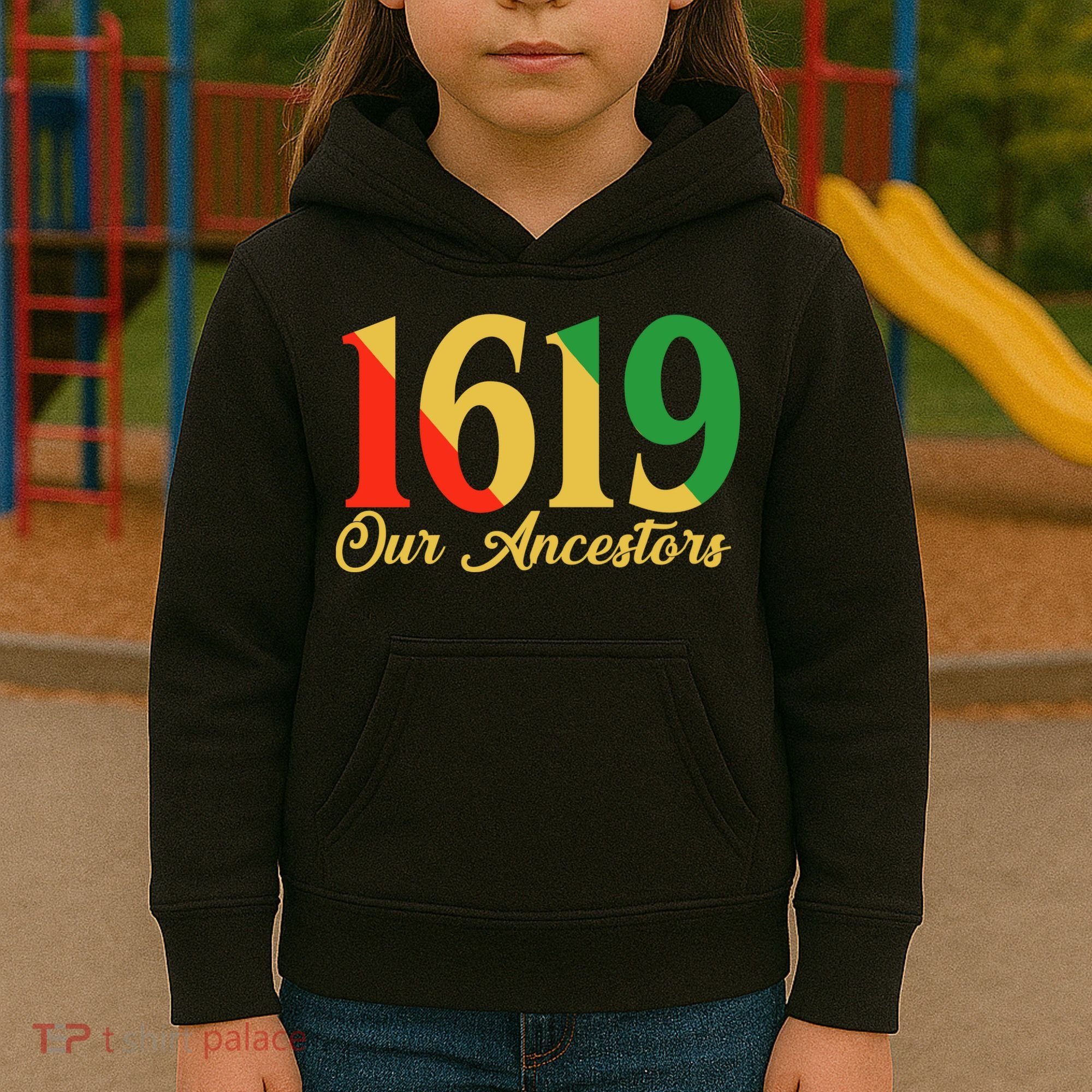 1619 Our Ancestors History Kids Hoodie