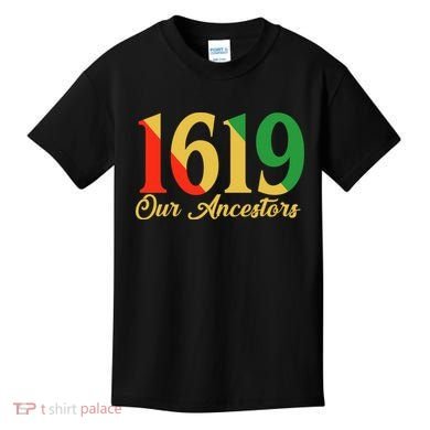 1619 Our Ancestors History Kids T-Shirt
