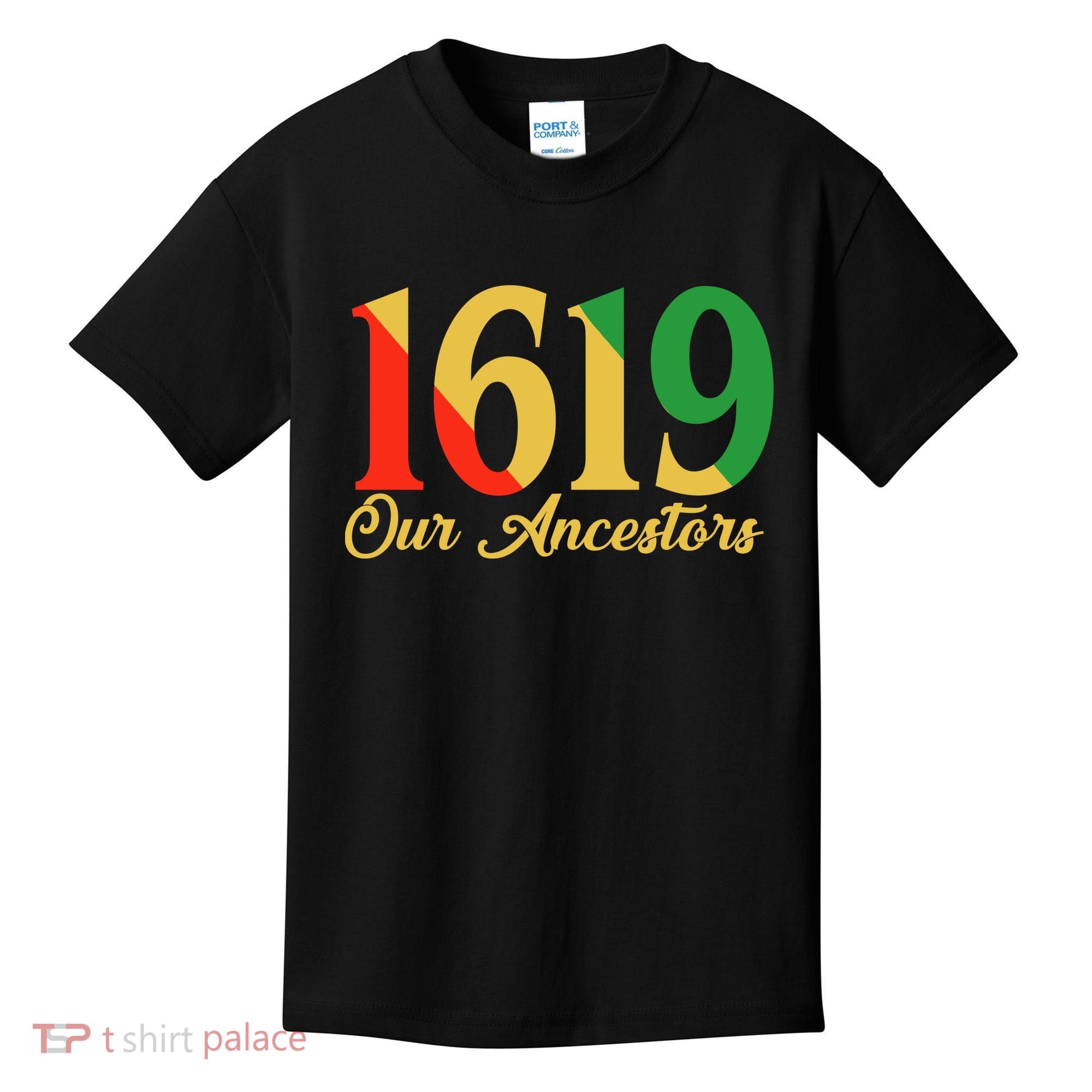 1619 Our Ancestors History Kids T-Shirt