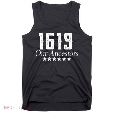 1619 Our Ancestors US Africa Past Tank Top