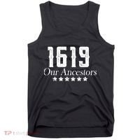 1619 Our Ancestors US Africa Past Tank Top thumb 0