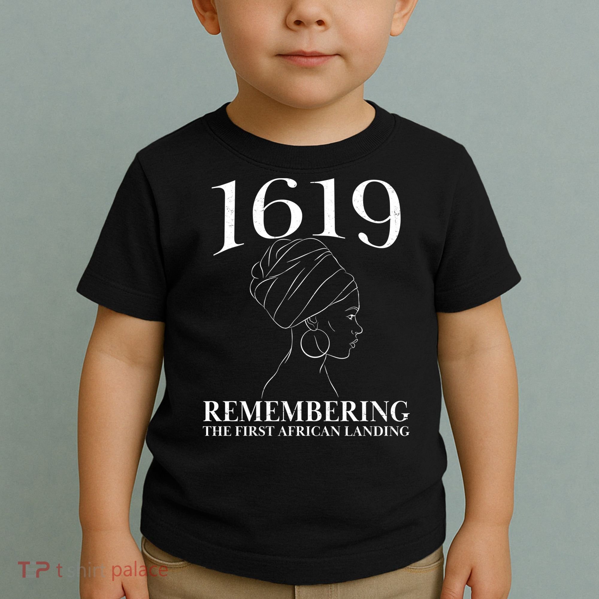 1619 Remembering the First African Landing Toddler T-Shirt