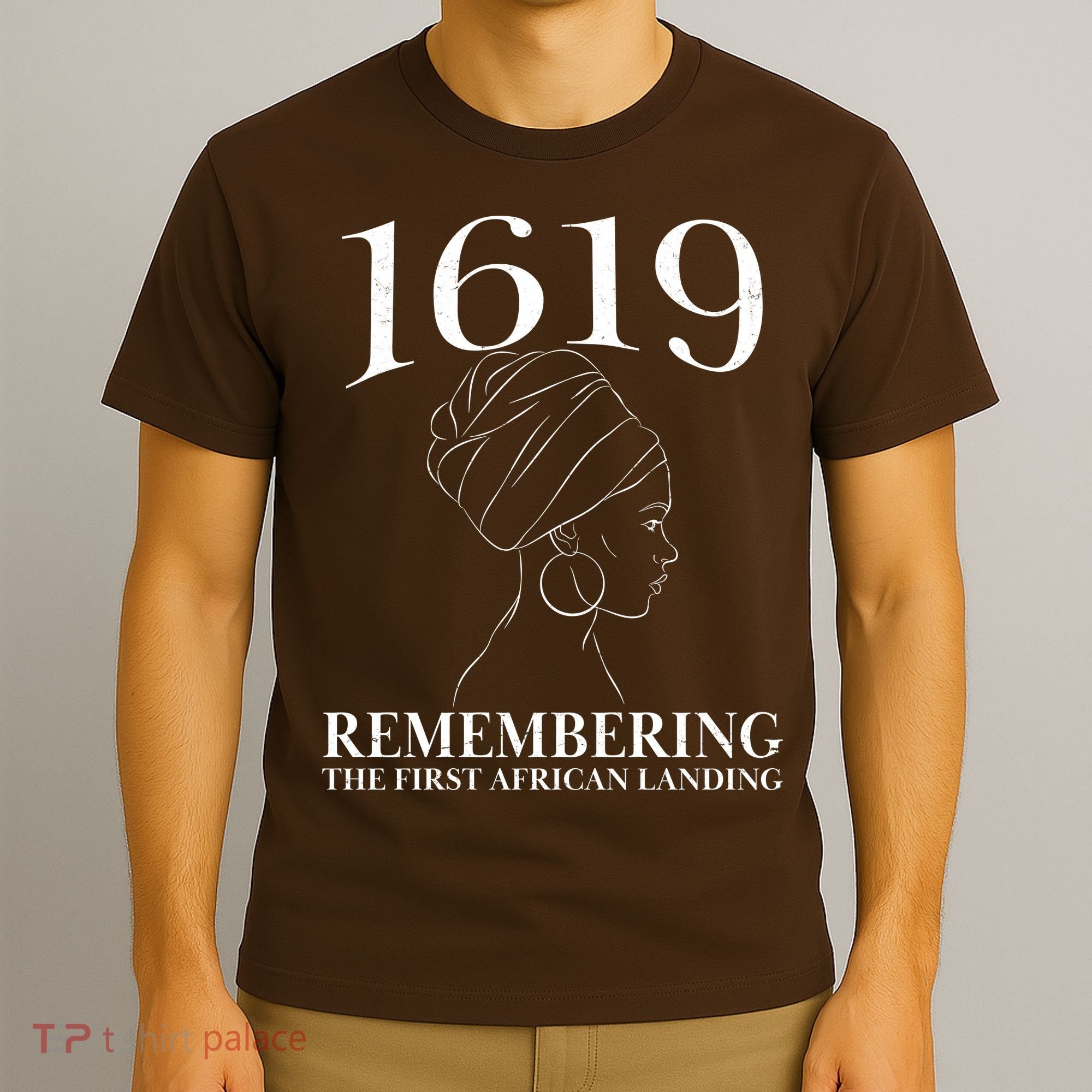 1619 Remembering the First African Landing T-Shirt
