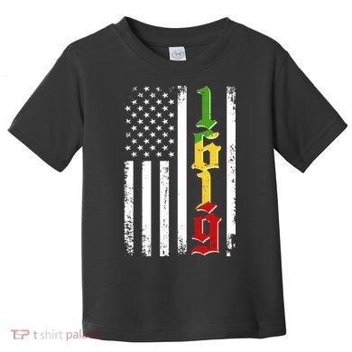 1619 US Flag African American Traditional Colors Toddler T-Shirt
