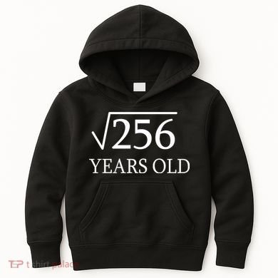 16th birthday Square Root of 256 Kids Hoodie