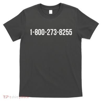 18002738255 Hotline T-Shirt