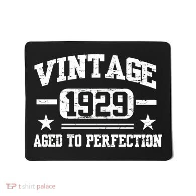 1929 Vintage Aged To Perfection Birthday Gift Mousepad