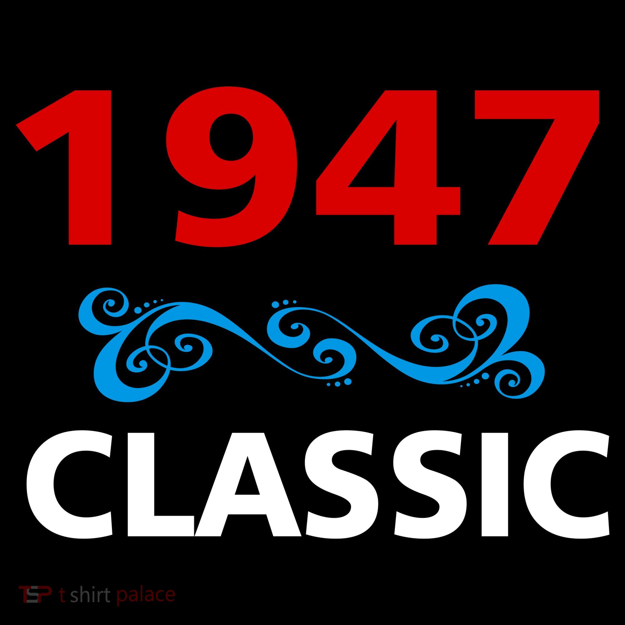 1947 Classic Birthday Gift Hoodie