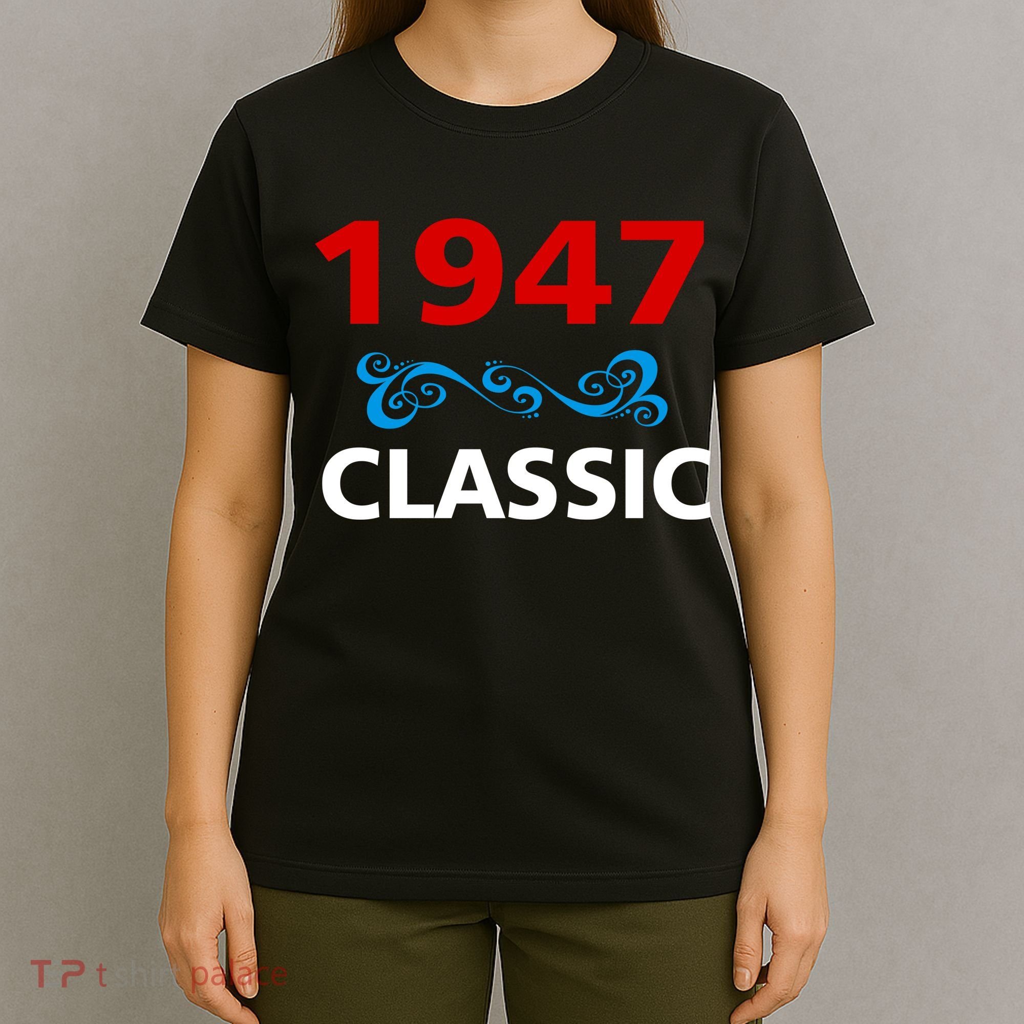 1947 Classic Birthday Gift T-Shirt