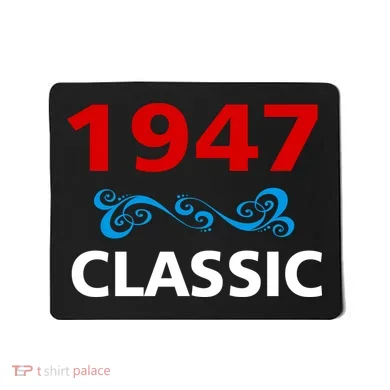 1947 Classic Birthday Gift Mousepad
