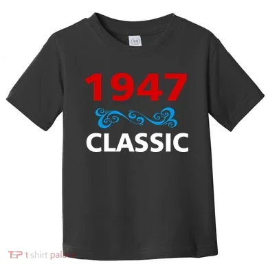 1947 Classic Birthday Gift Toddler T-Shirt