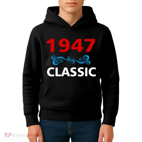 1947 Classic Birthday Gift Kids Hoodie