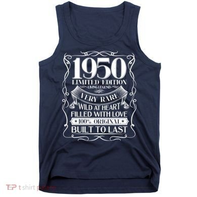 1950 Rare Limited Edition Legend 70th Birthday Tank Top